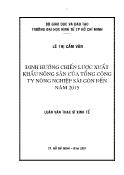 Luận văn Định hướng chiến lược xuất khẩu nông sản của tổng công ty nông nghiệp sài gòn đến năm 2015