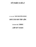 Báo cáo Bài tập lớn kỹ thuật vi xử lý