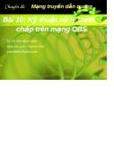 Chuyên đề Mạng truyền dẫn quang - Kỹ thuật xử lý tranh chấp trên mạng OBS