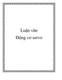 Luận văn Động cơ servo