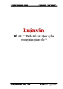 Luận văn Thiết kế các bộ truyền trong hộp giảm tốc