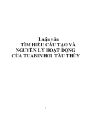 Luận văn Tìm hiểu cấu tạo và nguyên lý hoạt động của tuabin hơi tàu thủy