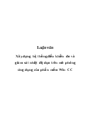 Luận văn Xây dựng hệ thống điều khiển đo và giám sát nhiệt độ dựa trên mô phỏng ứng dụng của phần mềm Win CC