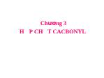 Hóa học - Chương 3: Hợp chất cacbonyl