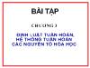 Bài tập Chương 3: Định luật tuần hoàn hệ thống tuần hoàn các nguyên tố hóa học