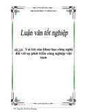 Đề tài Vai trò của khoa học công nghệ đối với sự phát triển công nghệ Việt Nam