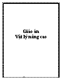 Giáo án Vật lý nâng cao