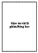 Giáo án vật lý phần Động học