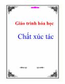 Giáo trình hóa học Chất xúc tác