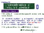Hóa học - Chương III: Liên kết hóa học và cấu tạo phân tử