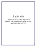 Luận văn Nghiên cứu xử lý các hợp chất asen và photphat trong nguồn nước ô nhiễm với than hoạt tính cố định Zr (IV)