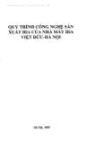 Quy trình công nghệ sản xuất bia của nhà máy bia Việt Đức - Hà Nội