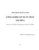 Thí nghiệm chuyên ngành công nghệ sản xuất chất tẩy rửa