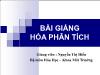 Bài giảng hóa phân tích - Chương I: Các khái niệm cơ bản của hóa phân tích của hóa phân tích