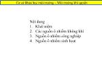 Cơ sở khoa học môi trường – Môi trường khí quyển: Ô nhiễm không khí nguyên nhân gây ô nhiễm môi trường