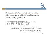 Chăm sóc liên tục và vai trò của nhân viên công tác xã hội với người nghiện ma tuý đang phục hồi