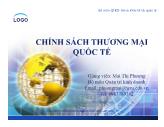 Bài giảng Chính sách thương mại quốc tế - Chương I & II