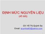 Bài giảng Định mức nguyên liệu