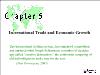 Bài giảng International Economics - Chapter 5: International Trade and Economic Growth