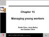 Bài giảng Managing Diversity - Chapter 15 Managing young workers