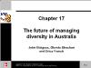 Bài giảng Managing Diversity - Chapter 17 The future of managing diversity in Australia