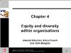 Bài giảng Managing Diversity - Chapter 4 Equity and diversity within organisations
