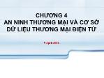 Bài giảng Thương mại điện tử - Chương 4 An ninh thương mại và cơ sở dữ liệu thương mại điện tử