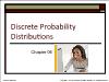 Chapter 06: Discrete Probability Distributions