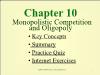 Chapter 10: Monopolistic Competition and Oligopoly