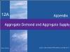 Chapter 12A: Appendix: Aggregate Demand and Aggregate Supply