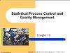 Chapter 19: Statistical Process Control and Quality Management
