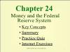 Chapter 24: Money and the Federal Reserve System