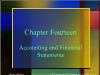 Chapter Fourteen Accounting and Financial Statements