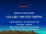 Chủ đề: Quản lý và sử dụng tài liệu truyền thông