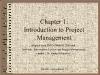 Bài giảng PMBOK - Chapter 1: Introduction to Project Management