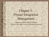 Bài giảng PMBOK - Chapter 3: Project Integration Management