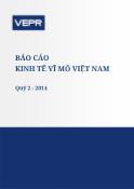 Báo cáo kinh tế vĩ mô Việt Nam quý 2 - 2014