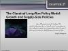 Chapter 27: The Classical Long-Run Policy Model: Growth and Supply-Side Policies