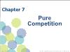 Chapter 7: Pure Competition