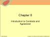 Chapter 8: Introduction to Contracts and Agreement