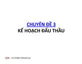 Chuyên đề 3 Kế hoạch đấu thầu