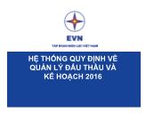 Hệ thống quy định về quản lý đấu thầu và kế hoạch 2016