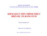 Kiểm soát tiến trình thực hiện dự án bằng EVM