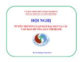 Tuyên truyền luật đất đai 2013 và các văn bản hướng dẫn thi hành