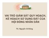 Vai trò giám sát quy hoạch, kế hoạch sử dụng đất của hội đồng nhân dân